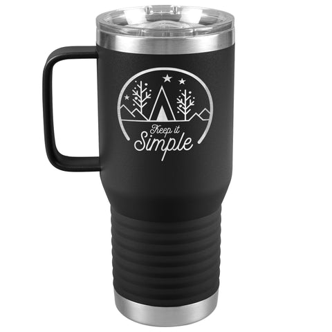 Keep it Simple Camping Tumbler Keep it Simple Camping Tumbler