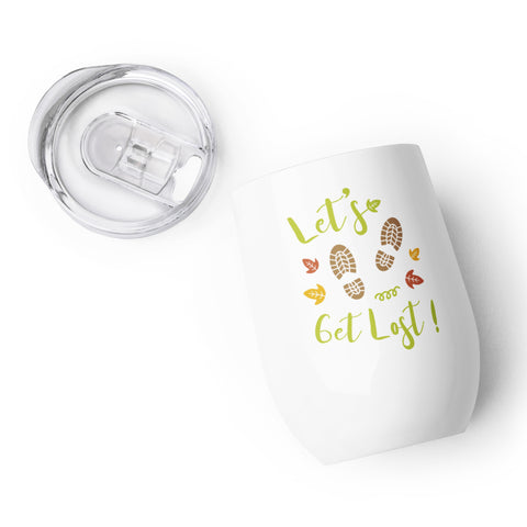 "Let's get lost" wine tumbler "Let's get lost" wine tumbler