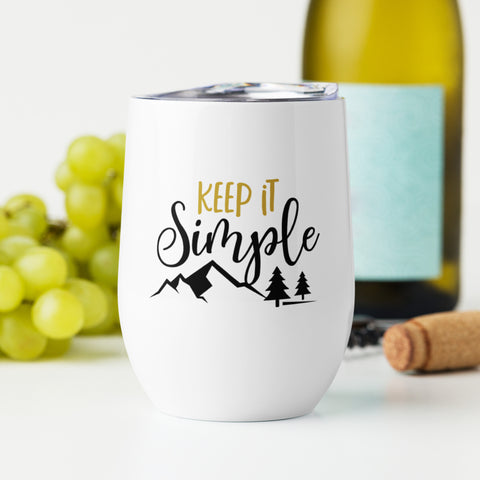 "Keep it Simple" Camping Wine Tumbler