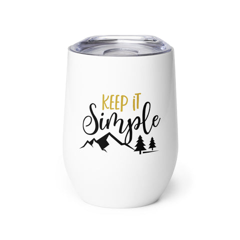 "Keep it Simple" Camping Wine Tumbler